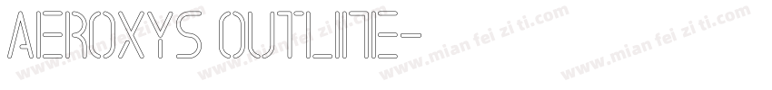 Aeroxys Outline字体转换